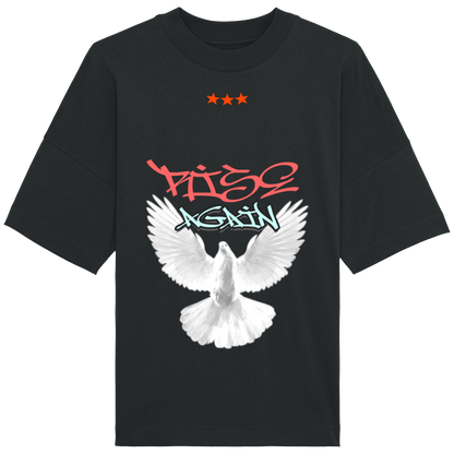 T-Shirt Oversized "Rise again"
