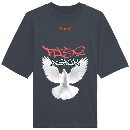 T-Shirt Oversized "Rise again"